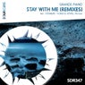 Stay With Me [Remixes]