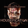 Housefication