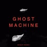 GHOST MACHINE