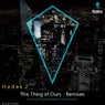 This Thing of Ours - Remixes