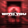 With You (KODYN Remix)