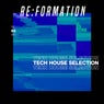 Re:Formation Vol. 64 - Tech House Selection
