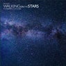 Walking on the Stars