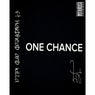 One Chance (feat. Hard Head & Killa) - Single