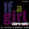 If a Girl (Dani Masi Mix)