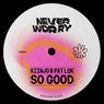 So Good (Extended Mix)