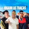 JOGADO AS TRAÇAS