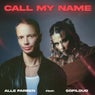 Call My Name (feat. Sofiloud) (Extended)