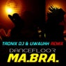 Dancefloor (Tronix DJ & Uwaukh Remix)