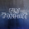 Fly Tonight (Extended Mix)