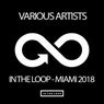 In The Loop: Miami 2018
