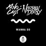Wanna Do (Extended Mix)