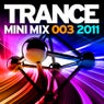 Trance Mini Mix 003 - 2011