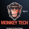 Monkey Tech, Vol. 4 (The Special Tech House Selection)
