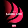Raise My Hand