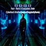 Matrix 4 Evacuation, Order (CyberKach UltraFastOverloadSingularityRemix)