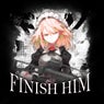 FINISH HIM