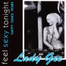 Feel Sexy Tonight (Happy Dance Remix)