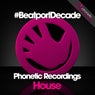 Phonetic Recordings #BeatportDecade House