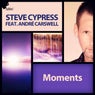 Steve Cypress Feat. Andre Carswell - Moments