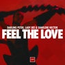 Feel The Love (Pride Anthem 2025)
