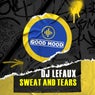 Sweat and Tears