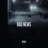 Bad News