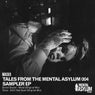 Tales from the Mental Asylum 004 Sampler