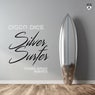 Silver Surfer - Ronski Speed Remixes
