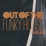 Out Of The Funky House, Vol.02