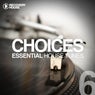 Choices - Essential House Tunes #6
