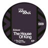 The House Of King EP