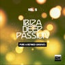 Ibiza Deep Passion, Vol. 5 (Pure & Refined Grooves)