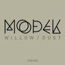 Willow / Dust