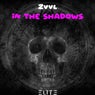 In the Shadows