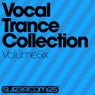 Vocal Trance Collection, Vol. 6
