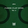 Poker Flat Dubs (Vol. 2)