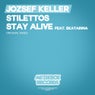 Stilettos/Stay Alive