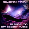 Flying to My Secret Place