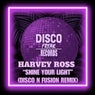 Shine Your Light (Disco N Fusion Remix)