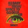 03 Baby / Space to Go Deeper
