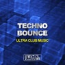 Techno Bounce (Ultra Club Music)