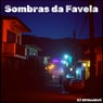 Sombras da Favela