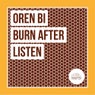 Burn After Listen