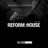 Reform:House, Vol. 40