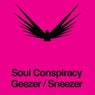 Geezer / Sneezer