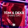 Shake Dat