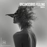 Unconscious Feeling