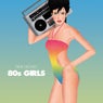 80's Girls - Single