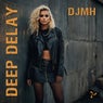 Deep Delay